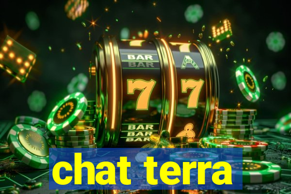 chat terra